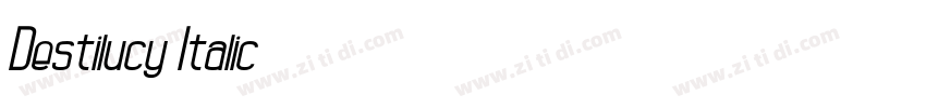 Destilucy Italic字体转换